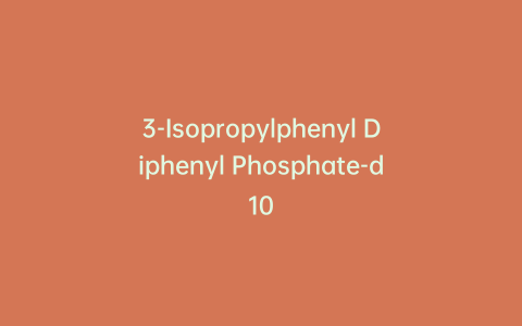 3-Isopropylphenyl Diphenyl Phosphate-d10
