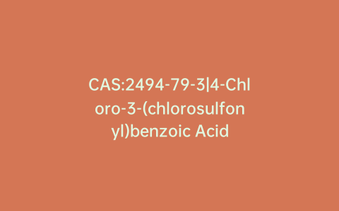CAS:2494-79-3|4-Chloro-3-(chlorosulfonyl)benzoic Acid