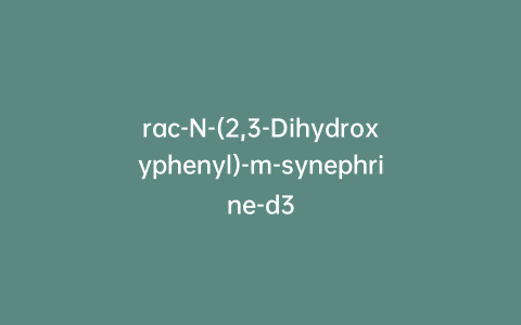 rac-N-(2,3-Dihydroxyphenyl)-m-synephrine-d3