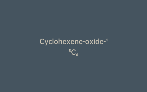Cyclohexene-oxide-¹³C₆