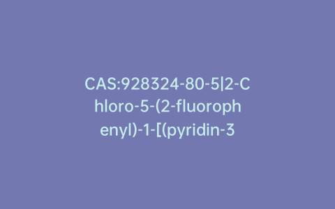 CAS:928324-80-5|2-Chloro-5-(2-fluorophenyl)-1-[(pyridin-3-yl)sulfonyl]-1H-pyrrole-3-carboxaldehyde