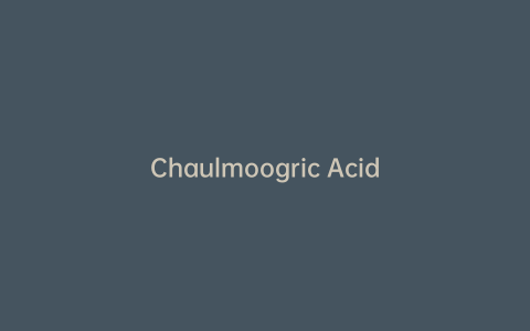 Chaulmoogric Acid