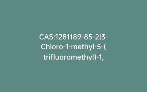 CAS:1281189-85-2|3-Chloro-1-methyl-5-(trifluoromethyl)-1,2-dihydropyridin-2-one