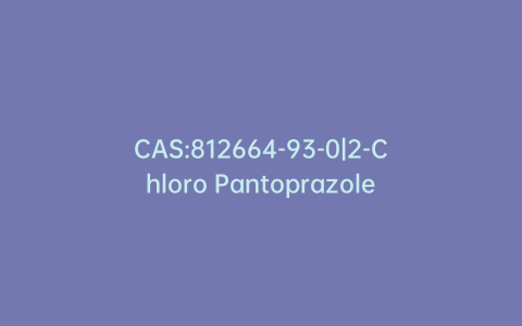 CAS:812664-93-0|2-Chloro Pantoprazole
