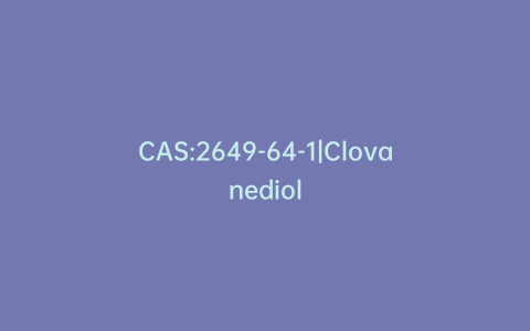 CAS:2649-64-1|Clovanediol