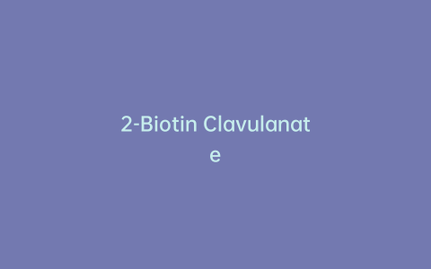 2-Biotin Clavulanate
