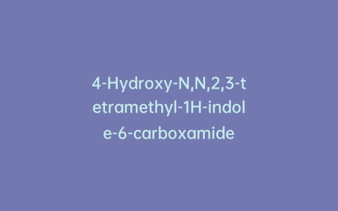 4-Hydroxy-N,N,2,3-tetramethyl-1H-indole-6-carboxamide