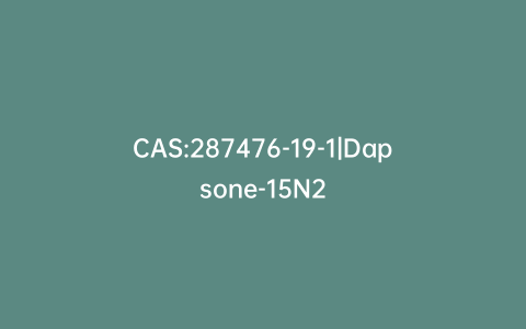 CAS:287476-19-1|Dapsone-15N2