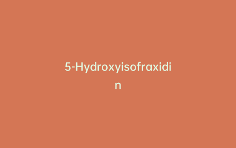 5-Hydroxyisofraxidin