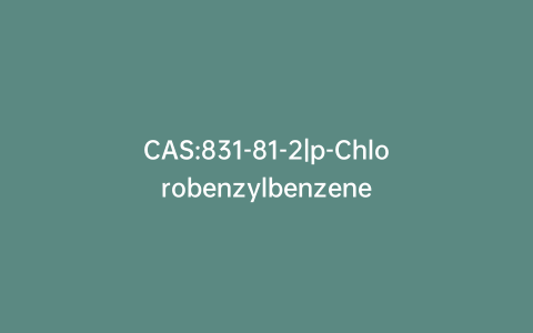 CAS:831-81-2|p-Chlorobenzylbenzene