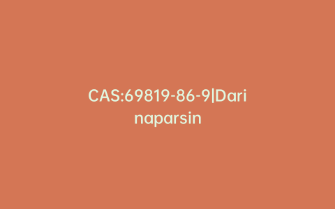 CAS:69819-86-9|Darinaparsin