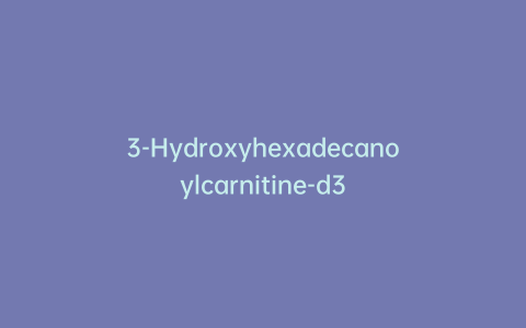 3-Hydroxyhexadecanoylcarnitine-d3