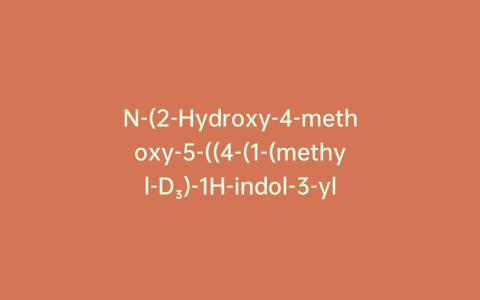 N-(2-Hydroxy-4-methoxy-5-((4-(1-(methyl-D₃)-1H-indol-3-yl)pyrimidin-2-yl)amino)phenyl)acrylamide