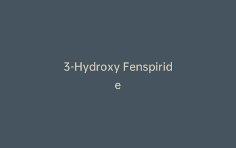 3-Hydroxy Fenspiride