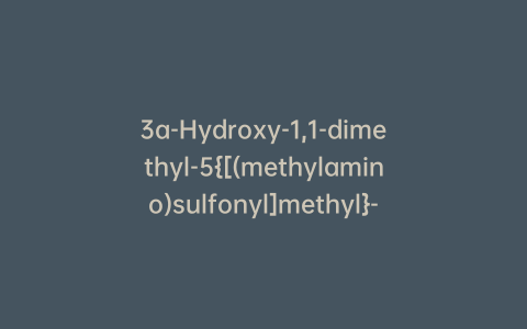 3a-Hydroxy-1,1-dimethyl-5{[(methylamino)sulfonyl]methyl}-1,2,3,3a,8,8a-hexahydropyrrolo[2,3-b]indol-1-ium Trifluoroacetate-d6
