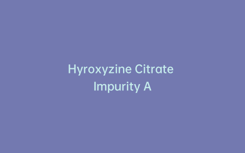 Hyroxyzine Citrate Impurity A