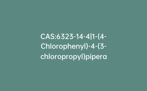 CAS:6323-14-4|1-(4-Chlorophenyl)-4-(3-chloropropyl)piperazine