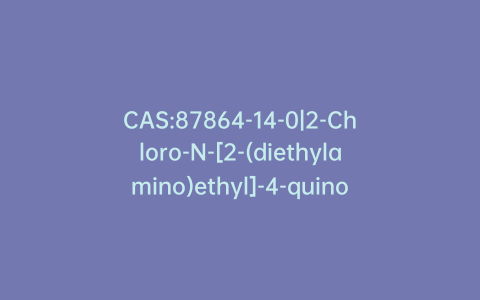 CAS:87864-14-0|2-Chloro-N-[2-(diethylamino)ethyl]-4-quinolinecarboxamide
