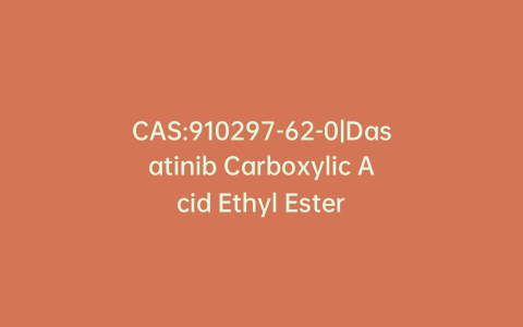 CAS:910297-62-0|Dasatinib Carboxylic Acid Ethyl Ester