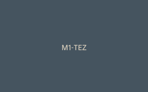 M1-TEZ