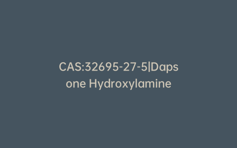 CAS:32695-27-5|Dapsone Hydroxylamine