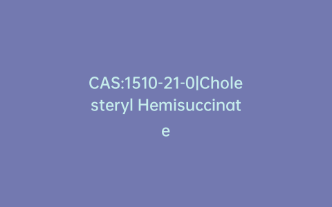 CAS:1510-21-0|Cholesteryl Hemisuccinate