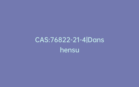 CAS:76822-21-4|Danshensu