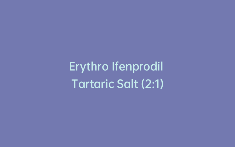 Erythro Ifenprodil Tartaric Salt (2:1)