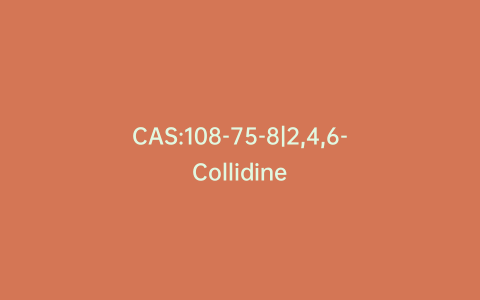 CAS:108-75-8|2,4,6-Collidine