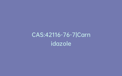 CAS:42116-76-7|Carnidazole