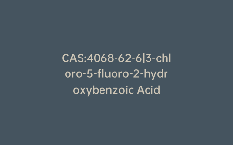 CAS:4068-62-6|3-chloro-5-fluoro-2-hydroxybenzoic Acid