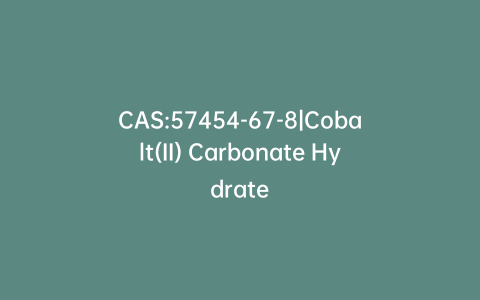 CAS:57454-67-8|Cobalt(II) Carbonate Hydrate