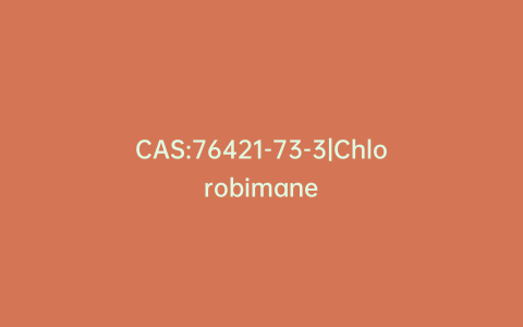 CAS:76421-73-3|Chlorobimane