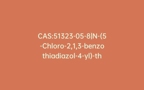 CAS:51323-05-8|N-(5-Chloro-2,1,3-benzothiadiazol-4-yl)-thiourea