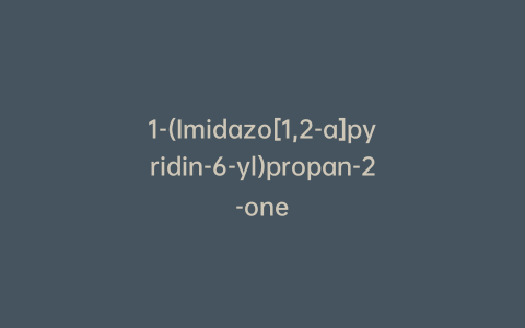 1-(Imidazo[1,2-a]pyridin-6-yl)propan-2-one