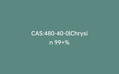 CAS:480-40-0|Chrysin 99+%
