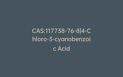 CAS:117738-76-8|4-Chloro-3-cyanobenzoic Acid