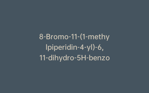 8-Bromo-11-(1-methylpiperidin-4-yl)-6,11-dihydro-5H-benzo[5,6]cyclohepta[1,2-b]pyridin-11-ol