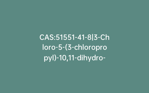 CAS:51551-41-8|3-Chloro-5-(3-chloropropyl)-10,11-dihydro-5H-dibenz[b,f]azepine (>90%)