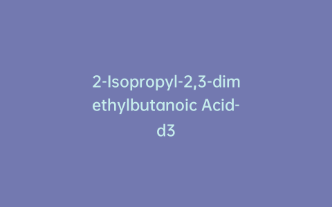 2-Isopropyl-2,3-dimethylbutanoic Acid-d3