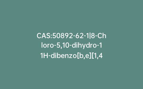 CAS:50892-62-1|8-Chloro-5,10-dihydro-11H-dibenzo[b,e][1,4]-diazepin-11-one