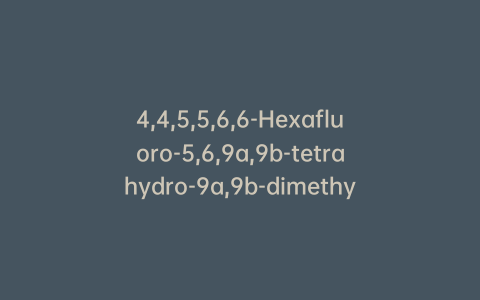 4,4,5,5,6,6-Hexafluoro-5,6,9a,9b-tetrahydro-9a,9b-dimethyl-4H-indeno[5,4-b:6,7-b’]dithiophene-2,8-dicarboxylic Acid