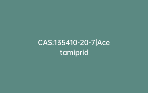 CAS:135410-20-7|Acetamiprid