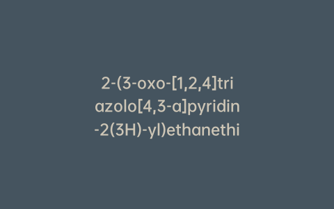 2-(3-oxo-[1,2,4]triazolo[4,3-a]pyridin-2(3H)-yl)ethanethioamide