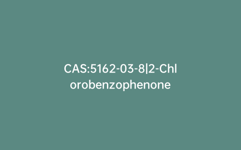 CAS:5162-03-8|2-Chlorobenzophenone