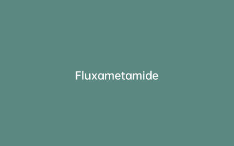 Fluxametamide