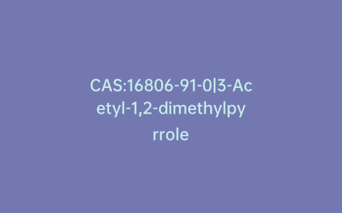 CAS:16806-91-0|3-Acetyl-1,2-dimethylpyrrole