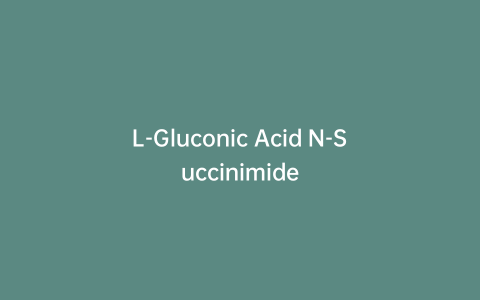 L-Gluconic Acid N-Succinimide