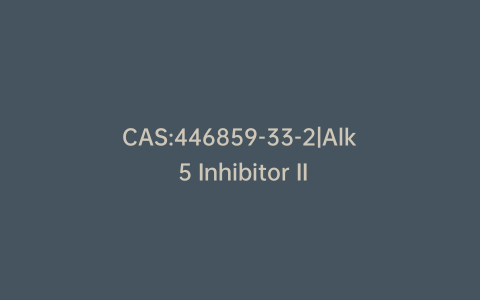 CAS:446859-33-2|Alk 5 Inhibitor II