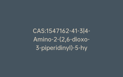 CAS:1547162-41-3|4-Amino-2-(2,6-dioxo-3-piperidinyl)-5-hydroxy-1H-isoindole-1,3(2H)-dione